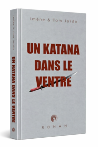 Livre un katana dans le ventre