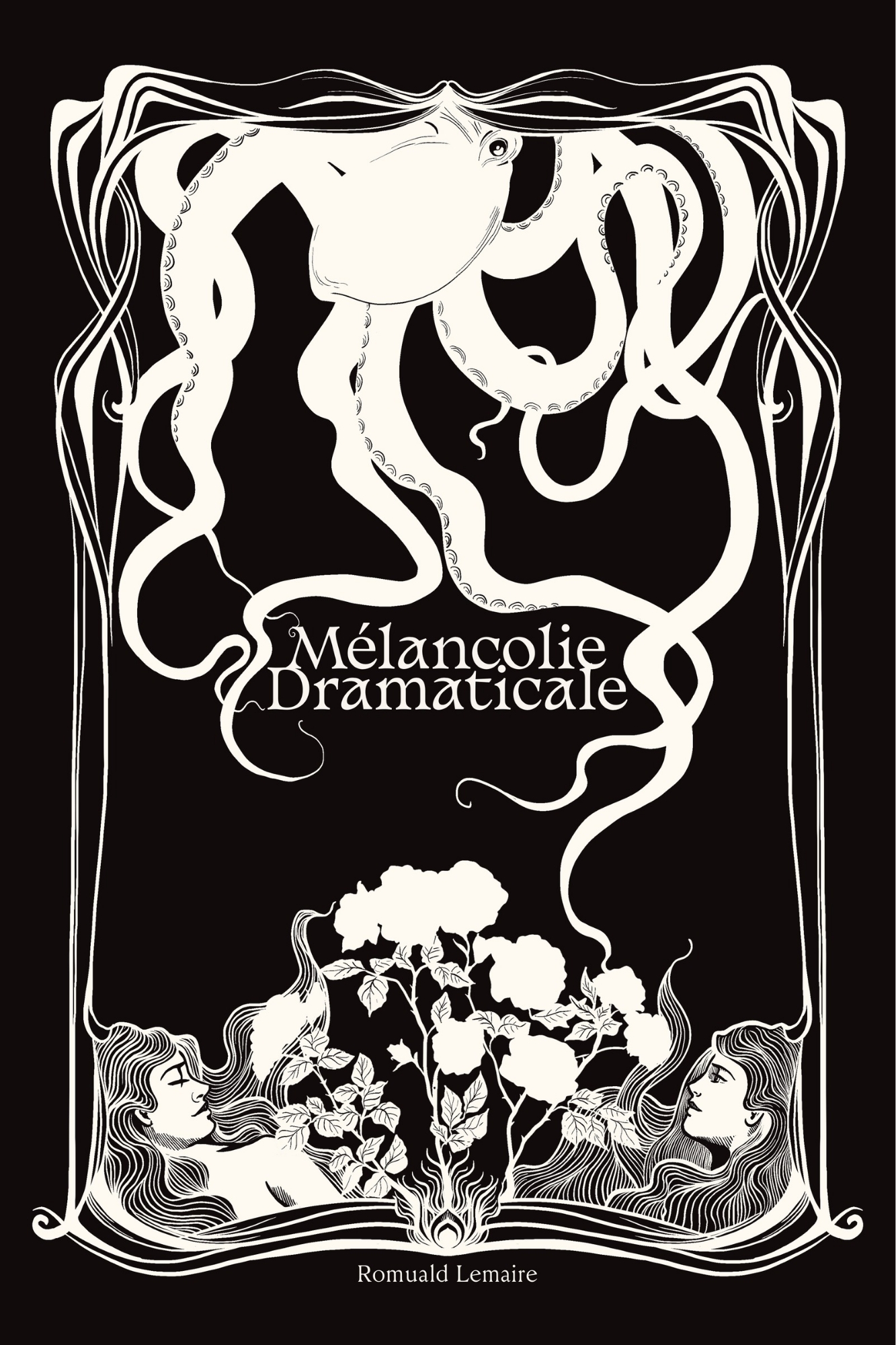 MÉLANCOLIE DRAMATICALE