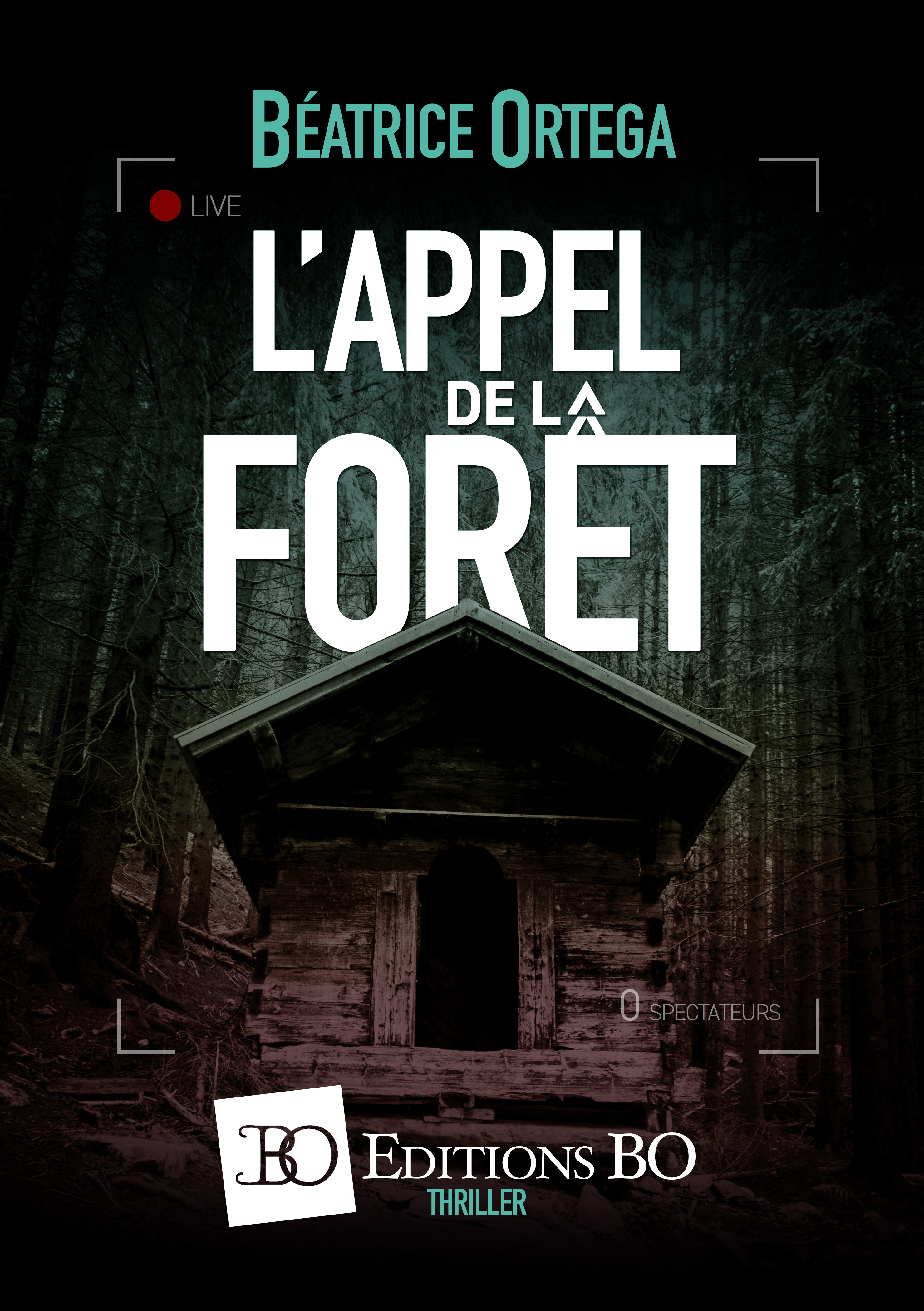 L'APPEL DE LA FORET Tome 1