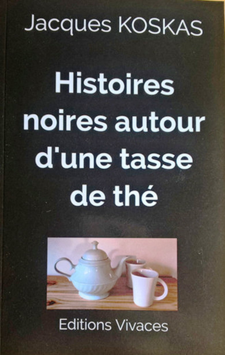 Histoires noires autour d'une tasse de thé