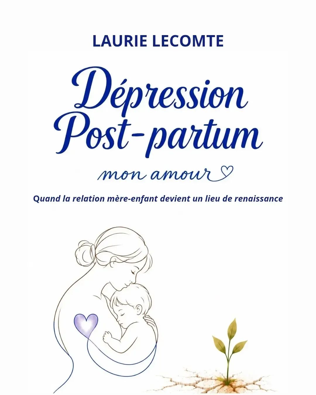 Dépression post-partum mon amour