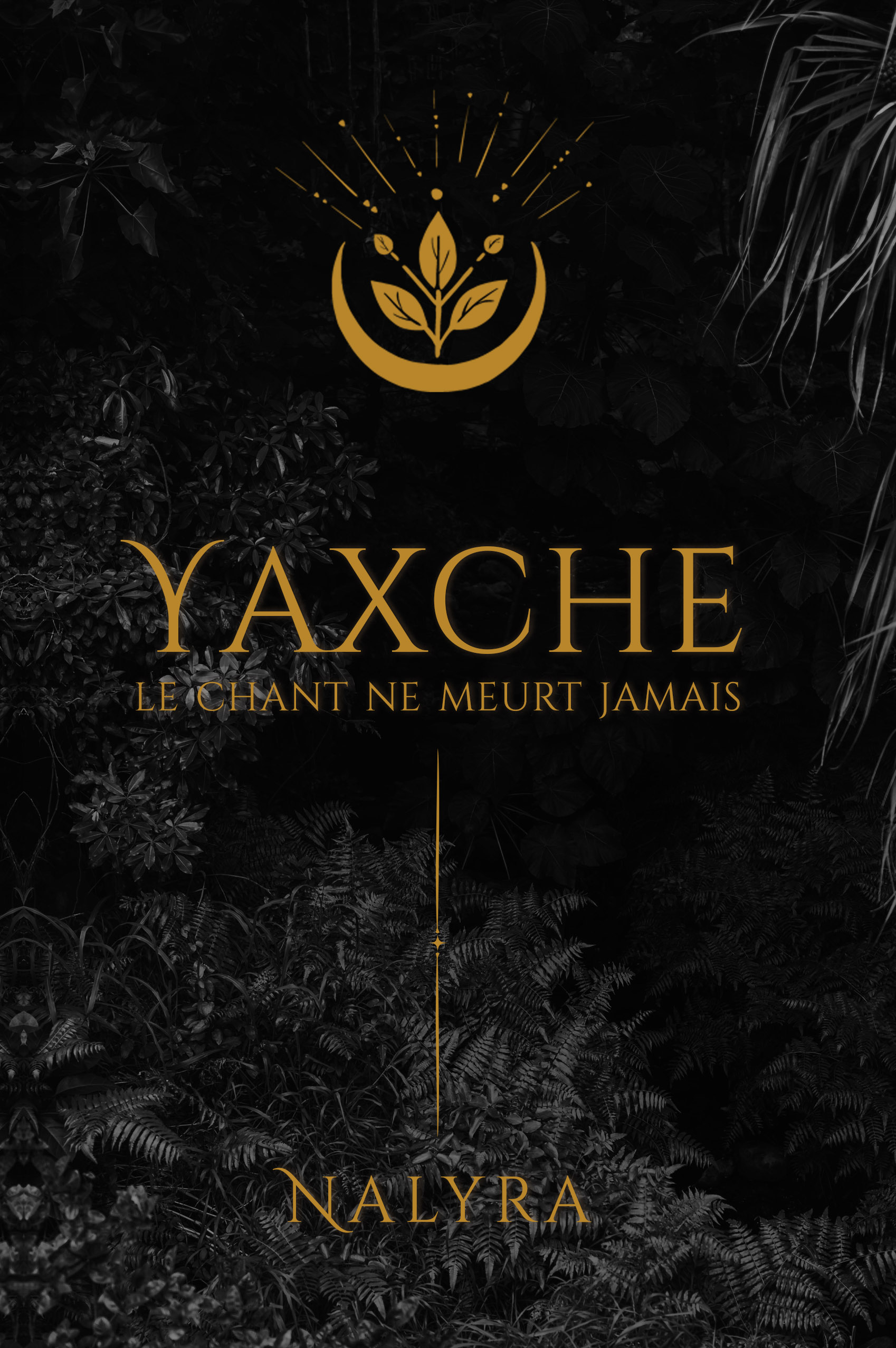 Yaxche - Le Chant ne meurt jamais.