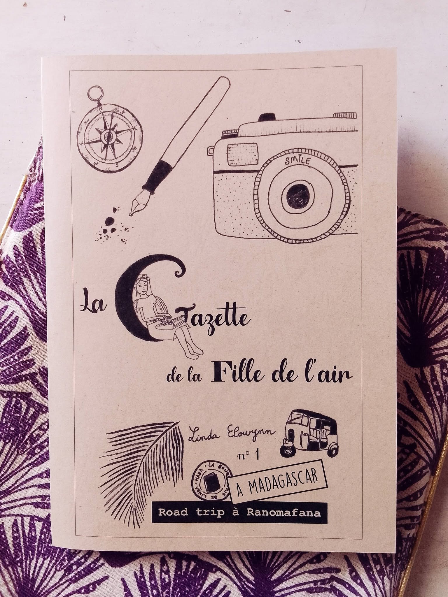 La Gazette de la Fille de l'Air n°1 - Road Trip à Ranomafana