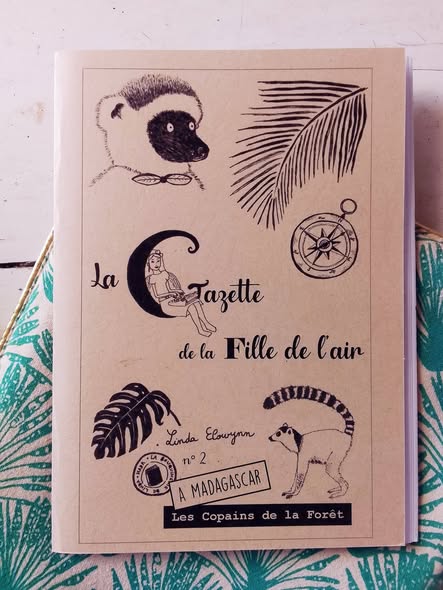La Gazette de la Fille de l'Air n°2 - Les Copains de la Foret de Madagascar