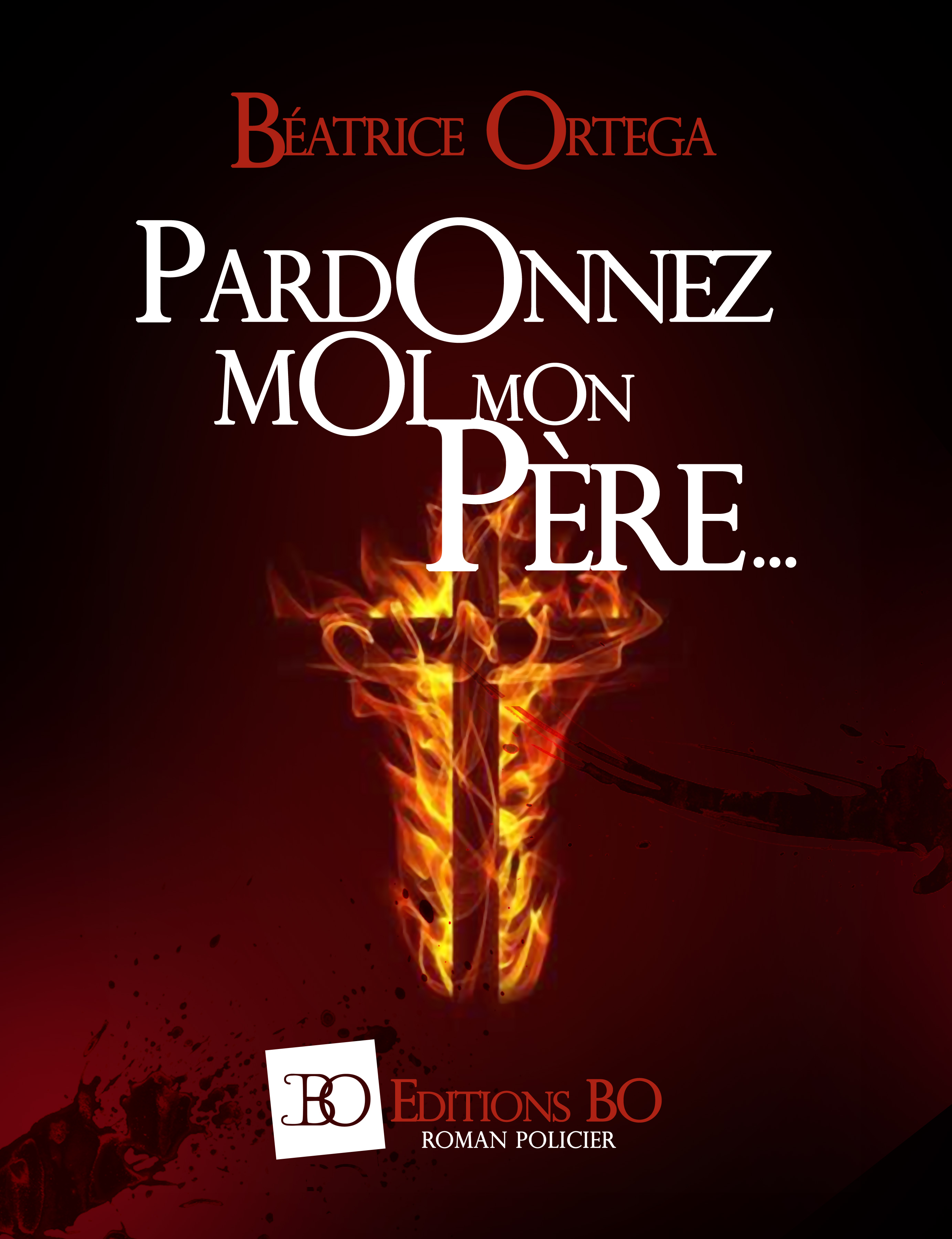 PARDONNEZ MOI MON PERE