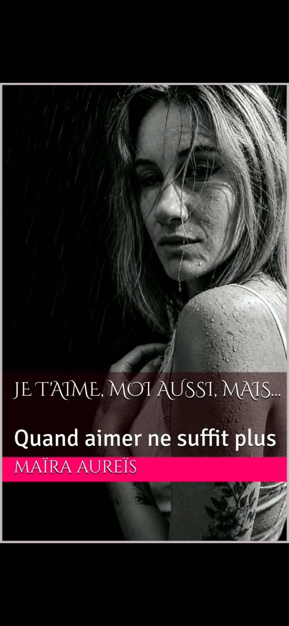 Je t'aime, moi aussi, mais... quand aimer ne suffit plus.
