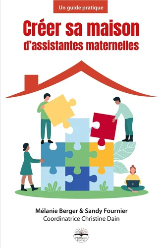 Créer sa maison d'assistantes maternelles