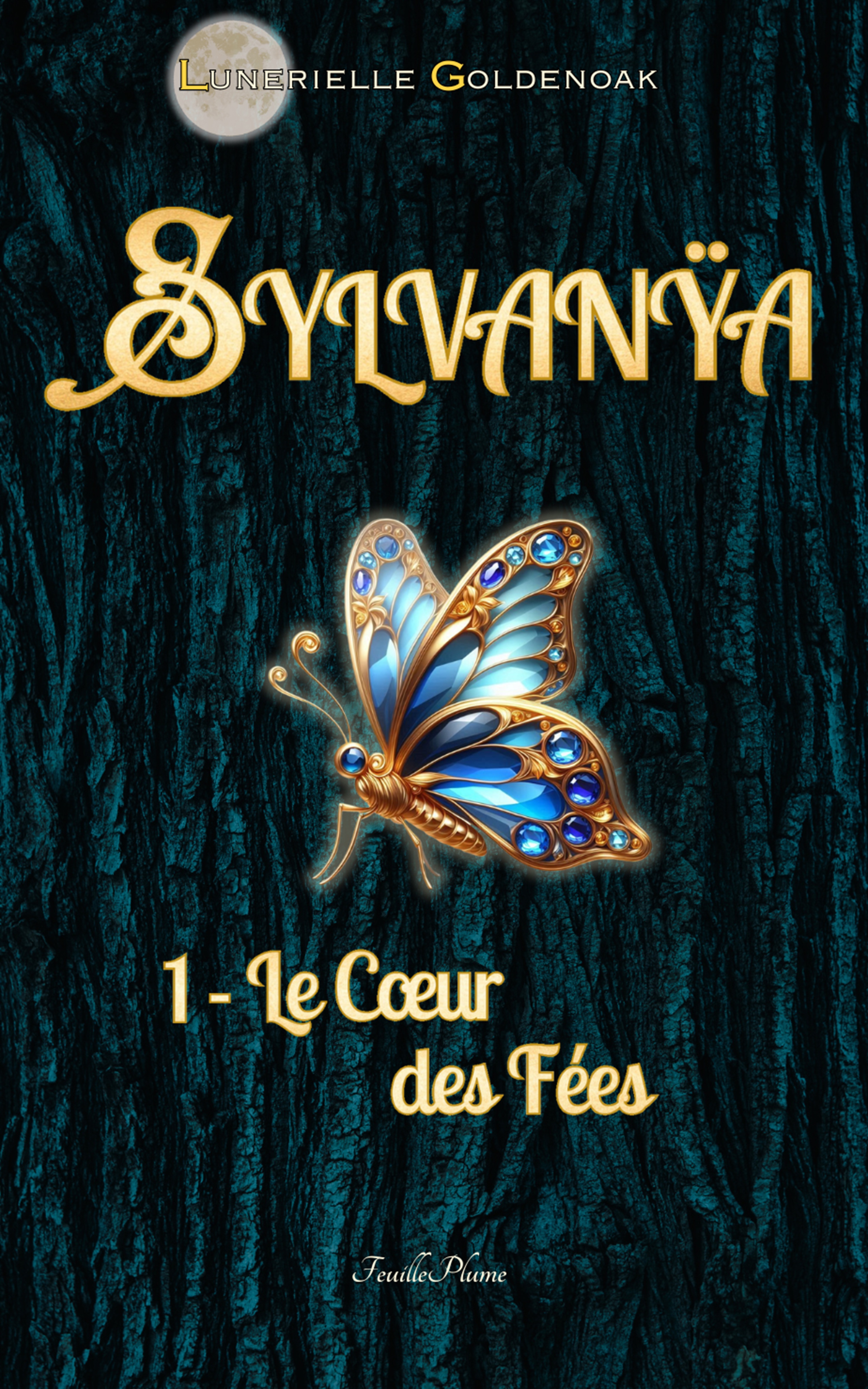 Sylvanÿa 1 - Le Coeur des Fées
