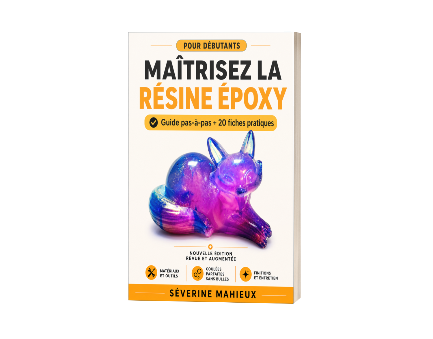 Maîtrisez la résine époxy: Le guide complet du débutant à l'expert pour créer bijoux, sous-verres, tables rivières et œuvres uniques. Cahier d'exercices pratique inclus.